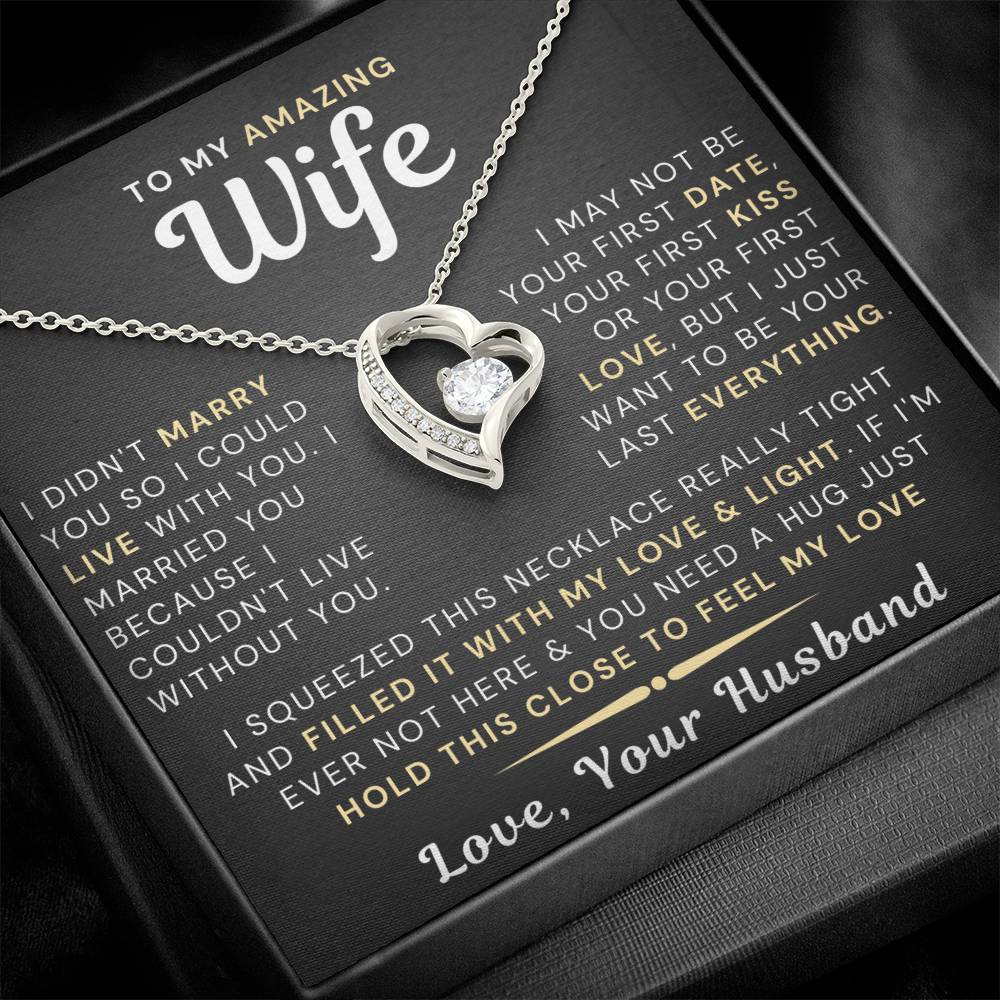 My Amazing Wife Necklace - I Couldn't Live Without You (189.fl.006)