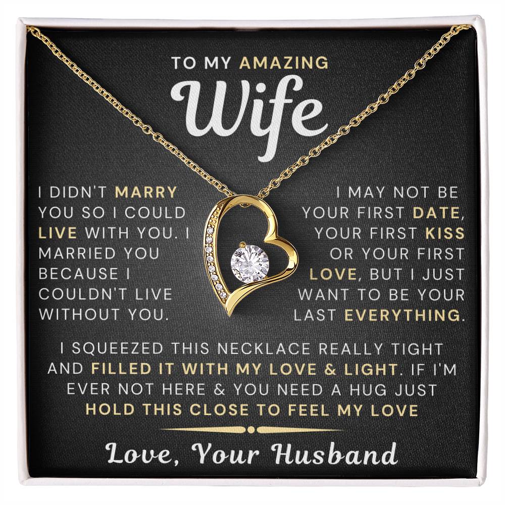 My Amazing Wife Necklace - I Couldn't Live Without You (189.fl.006)