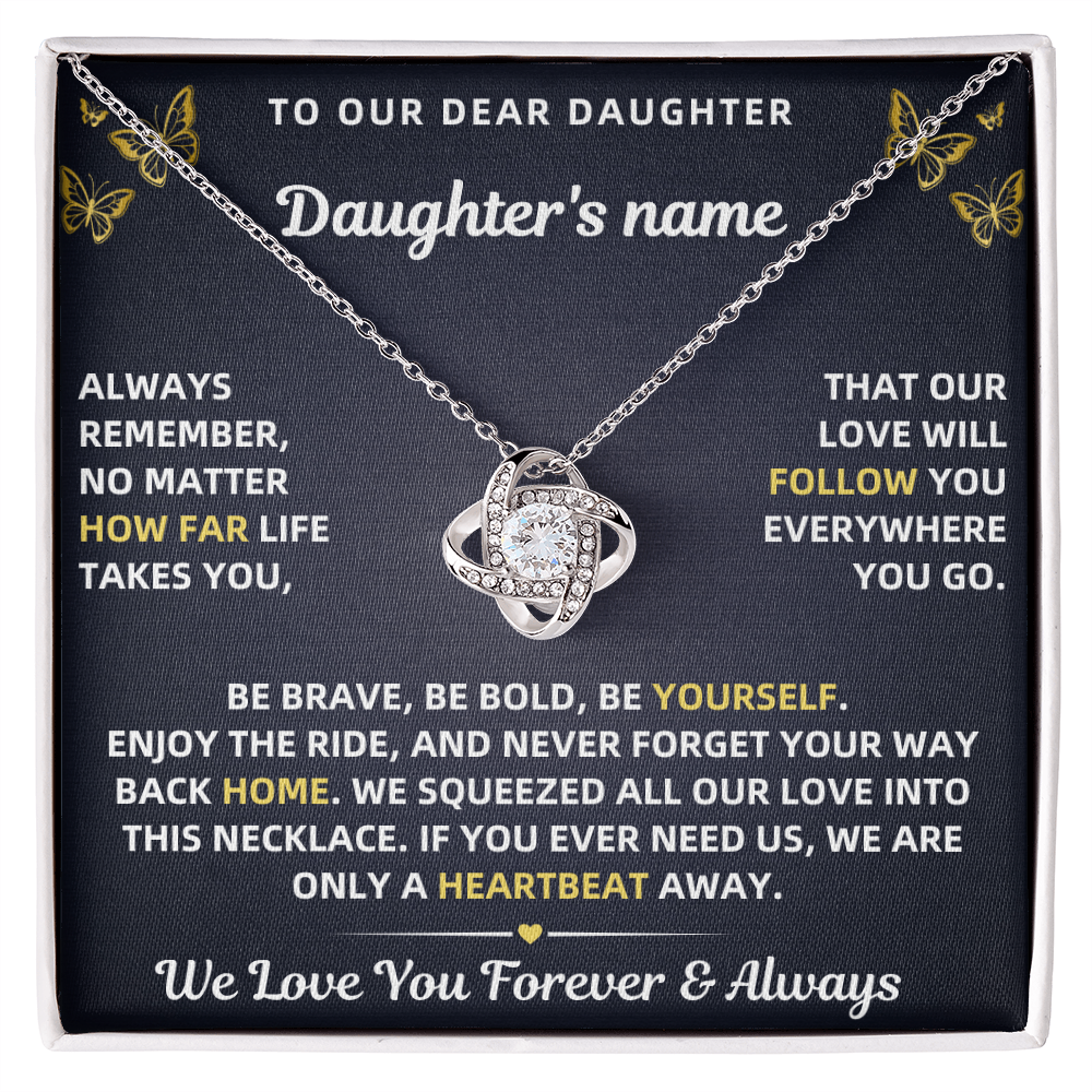 To Our Daughter Necklace From Mom & Dad – Love Will Follow- Personalize