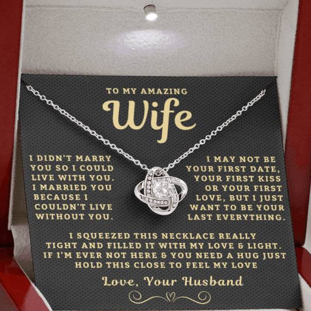 My Amazing Wife Necklace - I Couldn't Live Without You (189.lk.006a.4)