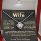 My Amazing Wife Necklace - I Couldn't Live Without You (189.lk.006a.5)