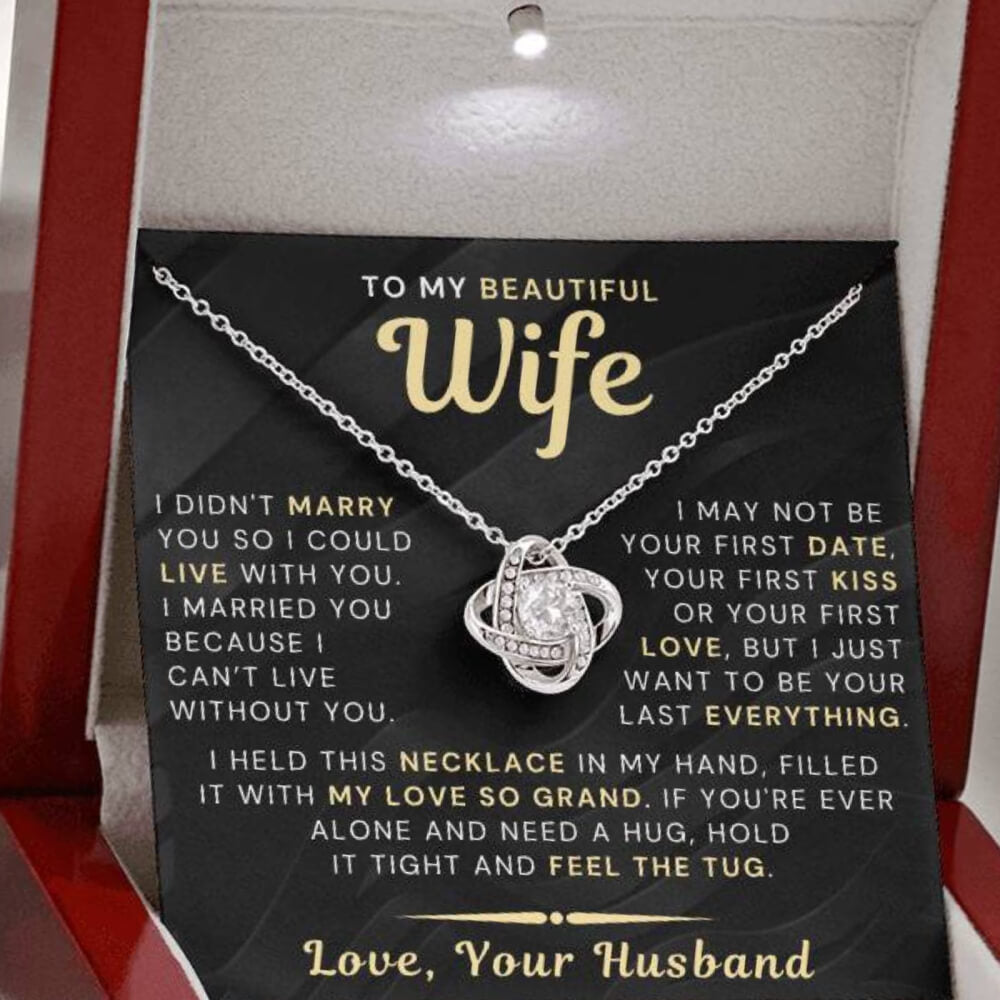 My Beautiful Wife Necklace - I Couldn't Live Without You (189.lk.006b.3.1)