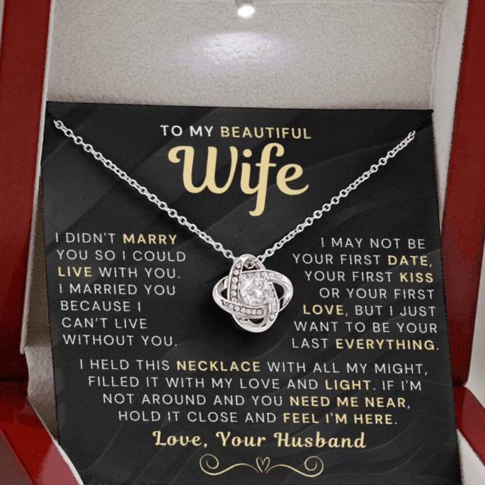 My Beautiful Wife Necklace - I Couldn't Live Without You (189.lk.006b.3.2)