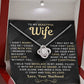 My Beautiful Wife Necklace - I Couldn't Live Without You (189.lk.006b.5.1.1)