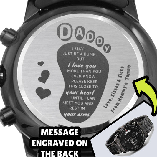 Baby Bump To Daddy Chronograph Watch - Hugs, Kisses & Kicks From Mommy's Tummy - (f.004fp.cw)