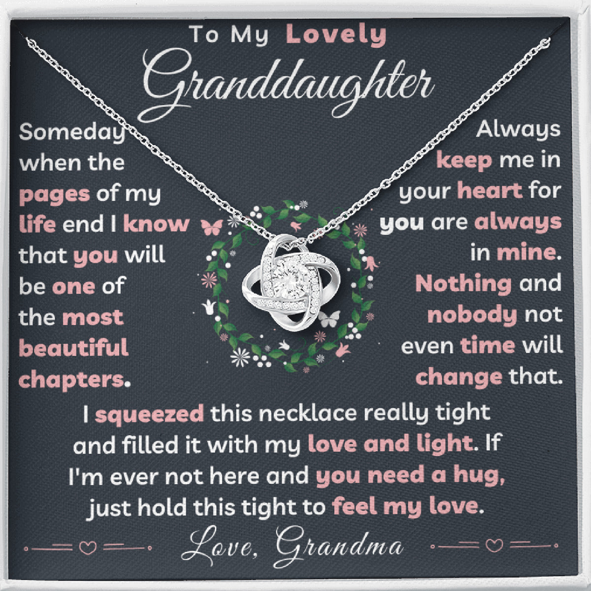 My Lovely Granddaughter Necklace - When the pages of my life end (162.lk.70)
