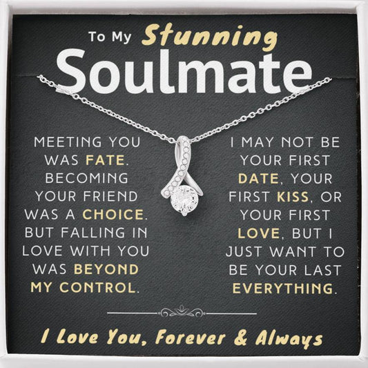 To My Stunning Soulmate Necklace (188.al.2)