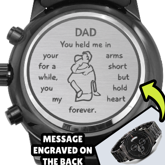 Dad You Hold My Heart Forever Engraved Chronograph Watch (f.002.cw)