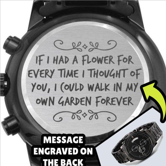 Romantic Boyfriend Gift Watch - For Every Time I Thought Of You