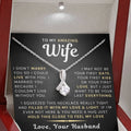 My Amazing Wife Necklace - I Couldn't Live Without You (189.al.006)  -- EXPEDITED SHIPPING OPTION AVAILABLE AT CHECKOUT