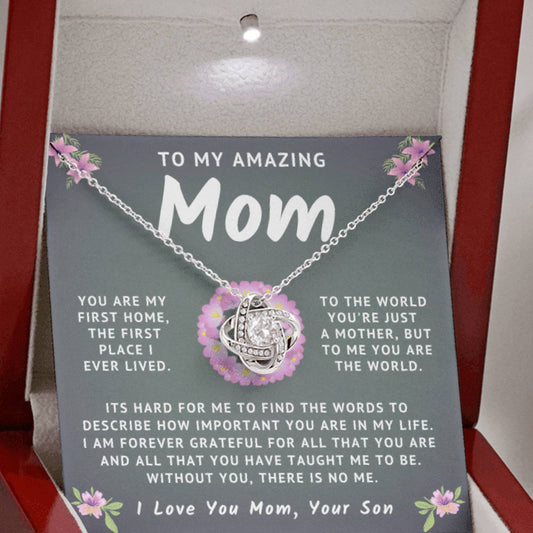 My Amazing Mom Necklace - You Are My First Home, Love Your Son (m.006o.lk)
