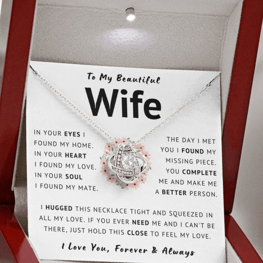 My Beautiful Wife Necklace - In Your Eyes I Found My Home (189.lk.007-3-1)