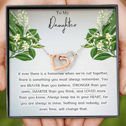 To My Daughter - If ever there is a tomorrow - Necklace