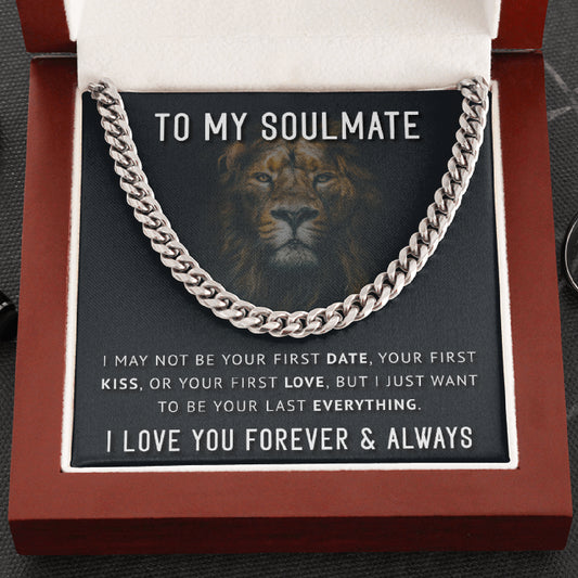 To My Soulmate Cuban Link Chain (fsm.clc.03)