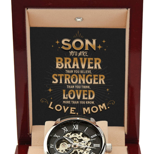 To My Son Openwork Watch, Braver, Stronger, Loved - Love, Mom (s.013.ow)