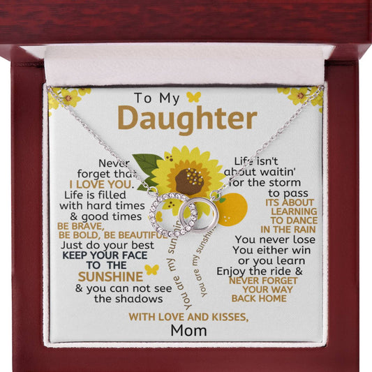 To My Daughter Necklace - Be Brave, Be Bold, Be Beautiful (d.010.pp.m)