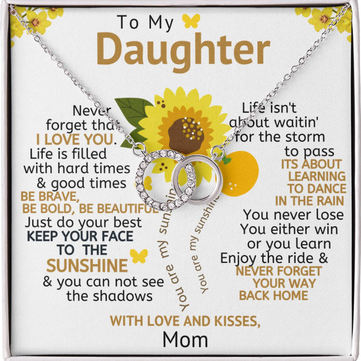 To My Daughter Necklace - Be Brave, Be Bold, Be Beautiful (d.010.pp.m)