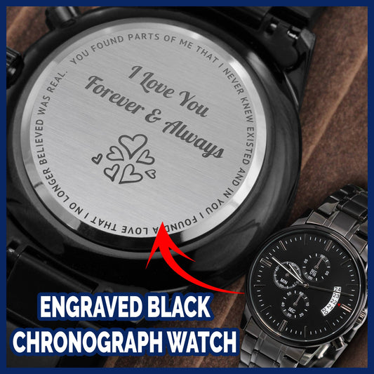 To My Boyfriend - I Love You Forever & Always - Chronograph Watch Engraved