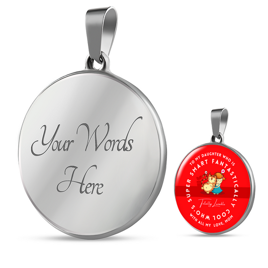 To My Daughter Super Smart Fantastically Cool Necklace