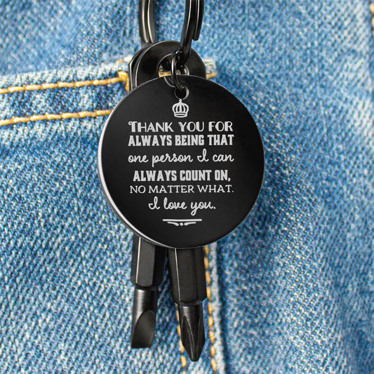 My Man - I Can Always Count On You - Screwdriver Keychain