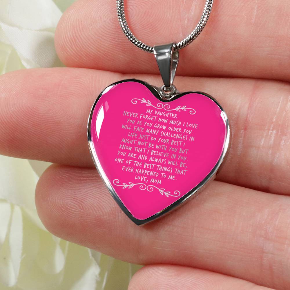 Happy birthday daughter - never forget I love you | Birthday Gift for Daughter - Happy Sweet 16 gift | Heart Necklace for Daughter | to my Daughter