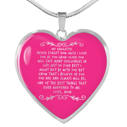 Happy birthday daughter - never forget I love you | Birthday Gift for Daughter - Happy Sweet 16 gift | Heart Necklace for Daughter | to my Daughter