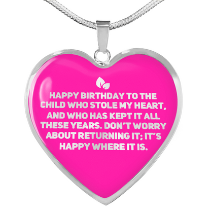 Happy Birthday to the Child Who Stole My Heart | Daughter Necklace