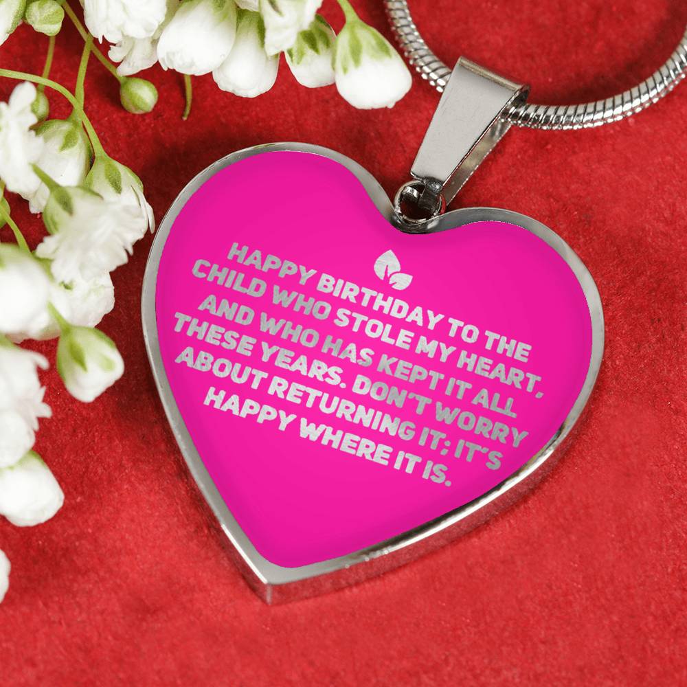 Happy Birthday to the Child Who Stole My Heart | Daughter Necklace