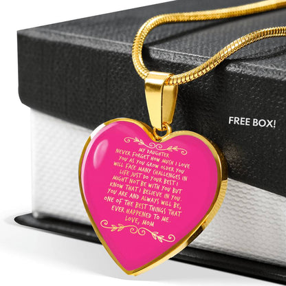 Happy birthday daughter - never forget I love you | Birthday Gift for Daughter - Happy Sweet 16 gift | Heart Necklace for Daughter | to my Daughter