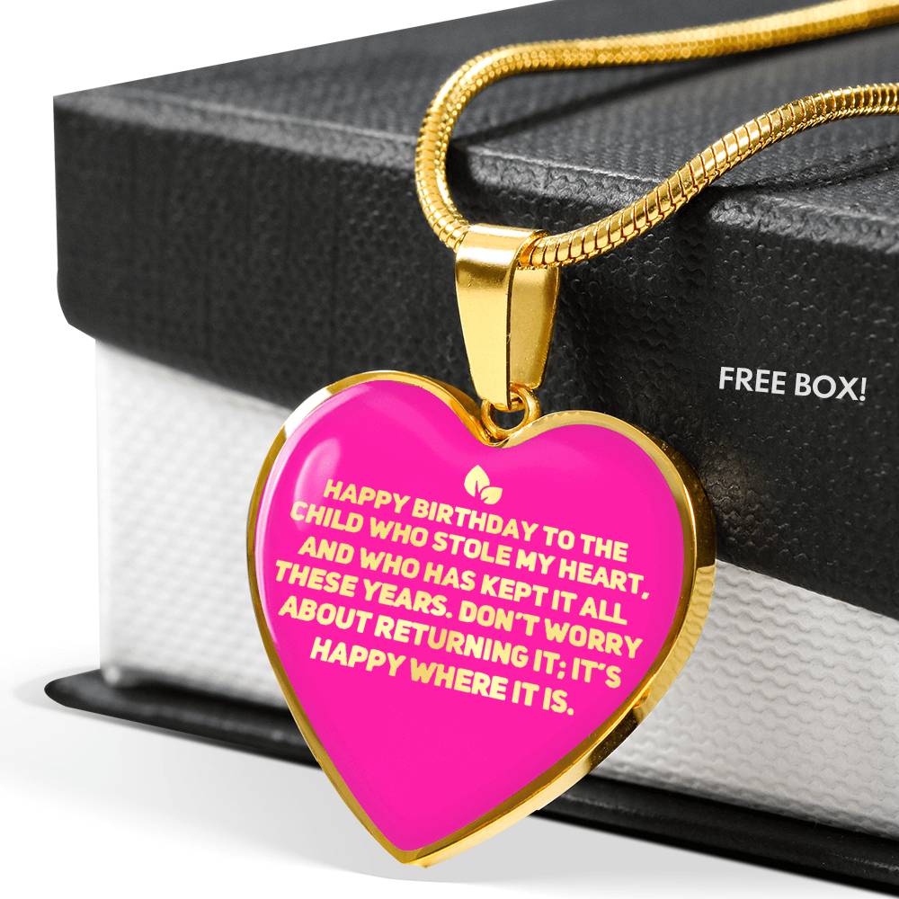 Happy Birthday to the Child Who Stole My Heart | Daughter Necklace