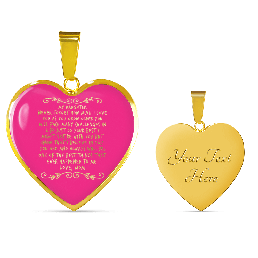 Happy birthday daughter - never forget I love you | Birthday Gift for Daughter - Happy Sweet 16 gift | Heart Necklace for Daughter | to my Daughter