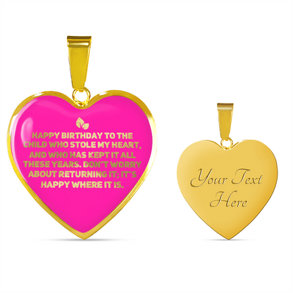 Happy Birthday to the Child Who Stole My Heart | Daughter Necklace