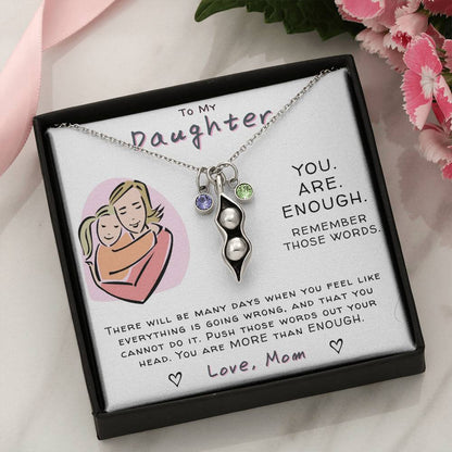To My Daughter - You Are Enough - Necklace