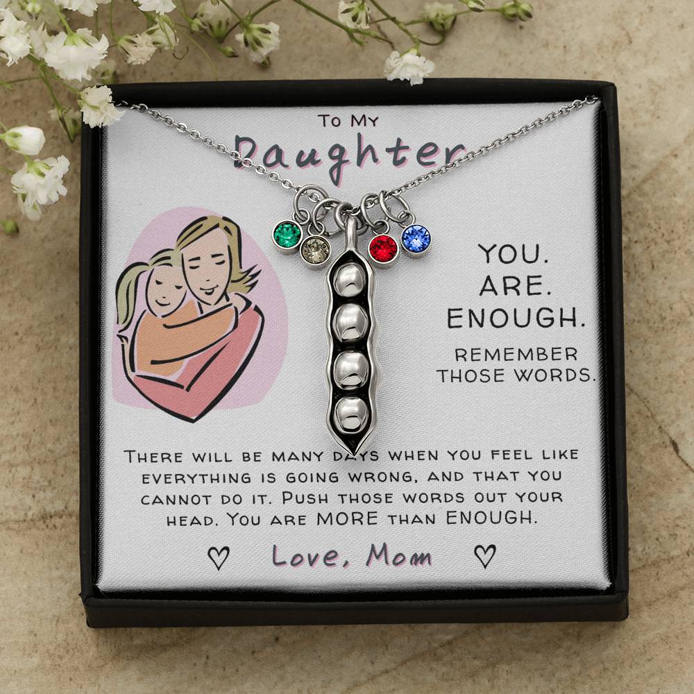 To My Daughter - You Are Enough - Necklace