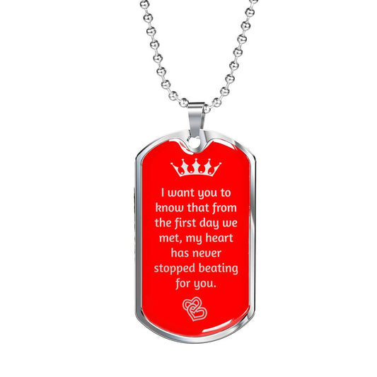 Romantic Dogtag Necklace for Men - My Heart Has Never Stopped Beating For You