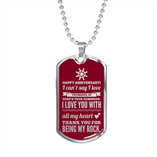 Happy Anniversary Military Chain Necklace for Man - Thanks for being my rock