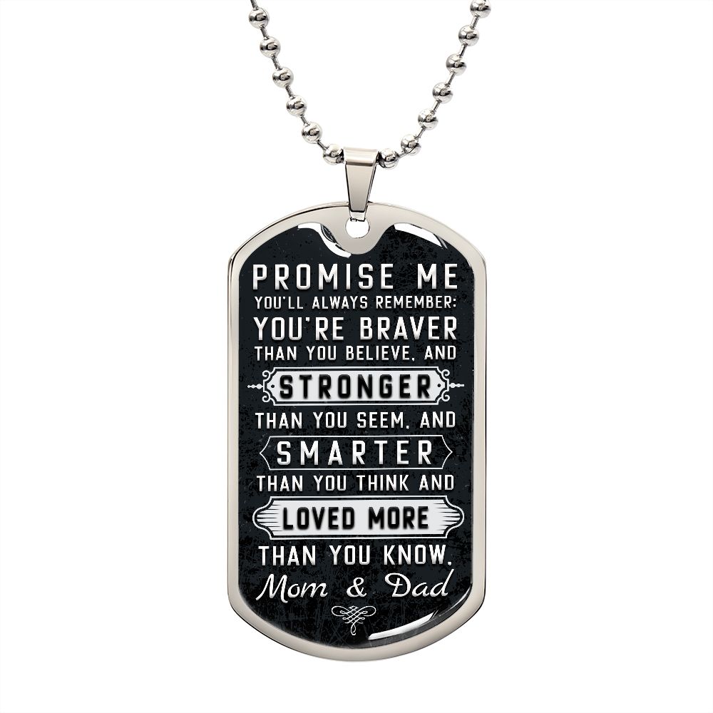 Son or Daughter - Promise Me You'll Always Remember - Mom & Dad
