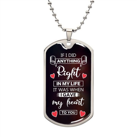 Personalizable Soulmate Necklace - If I did anything right in life