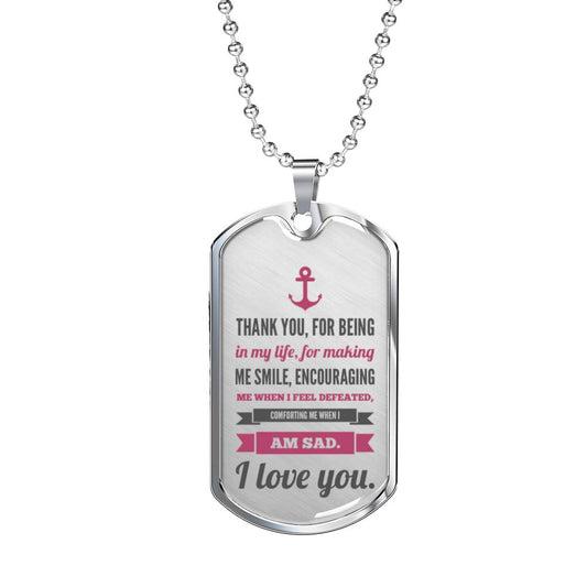 Gifts for him - Thanks for making me smile - Dogtag Necklac