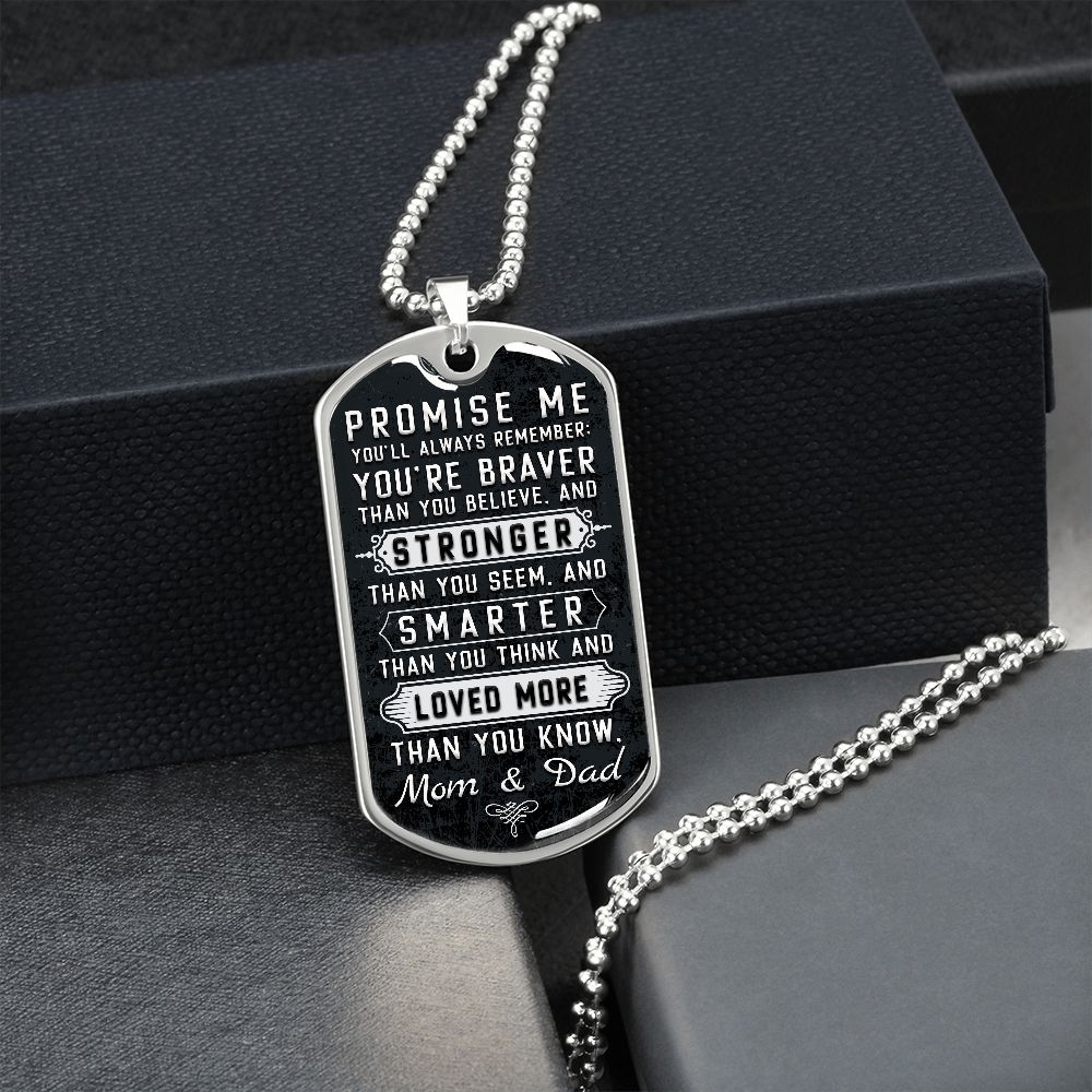 Son or Daughter - Promise Me You'll Always Remember - Mom & Dad