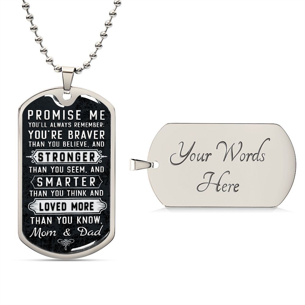 Son or Daughter - Promise Me You'll Always Remember - Mom & Dad