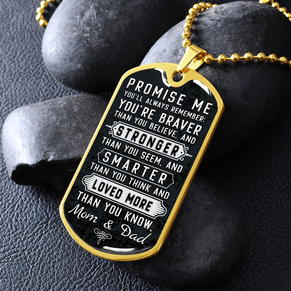 Son or Daughter - Promise Me You'll Always Remember - Mom & Dad