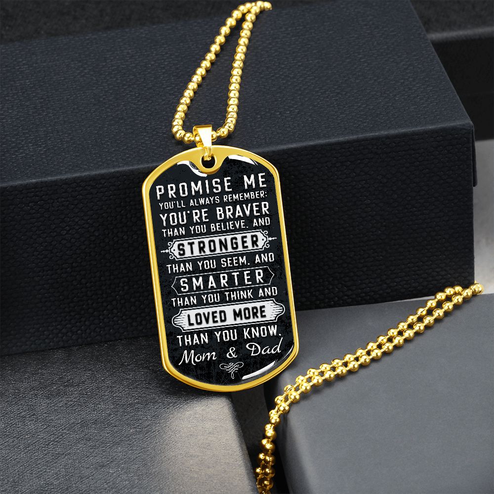 Son or Daughter - Promise Me You'll Always Remember - Mom & Dad