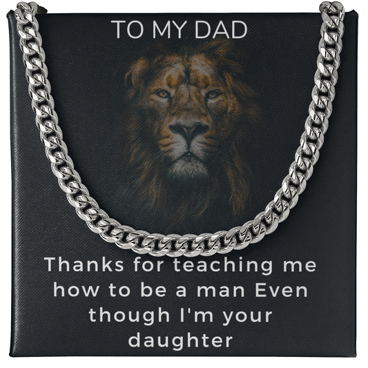 Dad Thanks for teaching me how to be a man, from Daughter f.001.clc