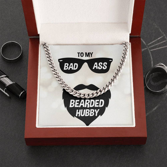 To My Badass Bearded Hubby Cuban Link Chain