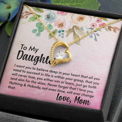 Daughter Necklace - Believe Deep In Your Heart