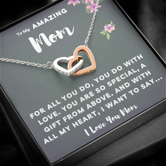Amazing Mom Necklace - For All You Do You Do With Love (m.000.ih)