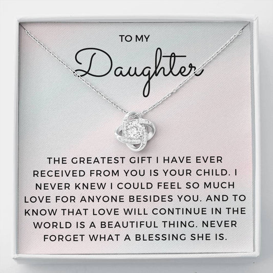 Daughter Necklace - Greatest Gift Is Your Child