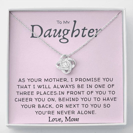 Daughter Necklace - I promise to be in one of three places
