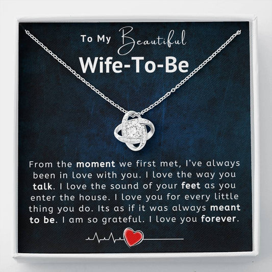 Wife-To-Be - From the moment we first met - Necklace